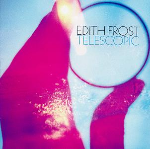 Album - Telescopic by Edith Frost