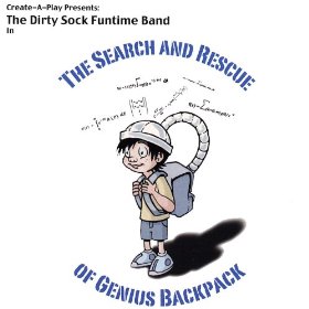Album - The Search and Rescue of Genius Backpack by Dirty Sock Funtime Band