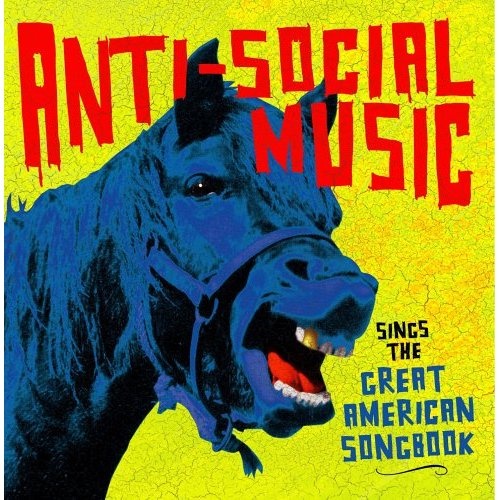 Album - …Sings the Great American Songbook by Anti-Social Music
