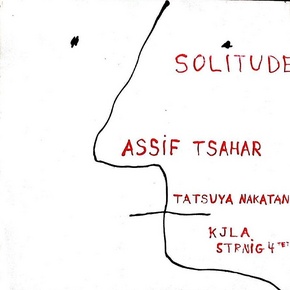 Album - Solitude by Assif Tsahar
