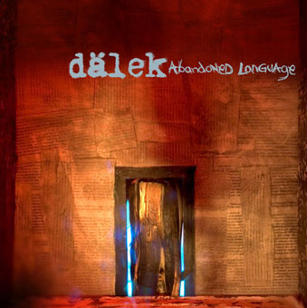 Album - Abandoned Language by Dalek