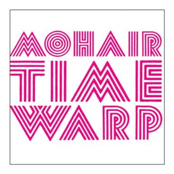 Album - Mohair Time Warp by William Brittelle