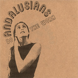 Album - Do the Work by Andalusians