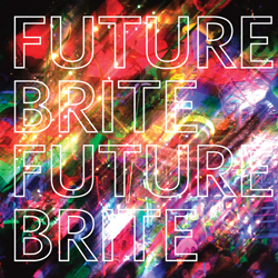 Album - Future Brite by Demander