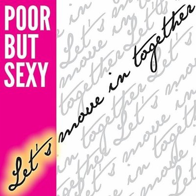 Album - Lets Move in Together by Poor But Sexy