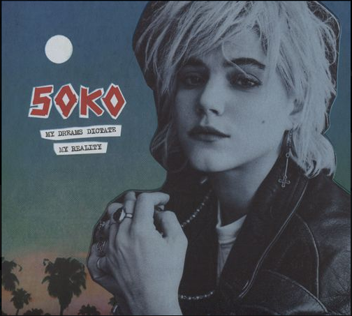 Album - My Dreams Dictate My Reality by SoKo