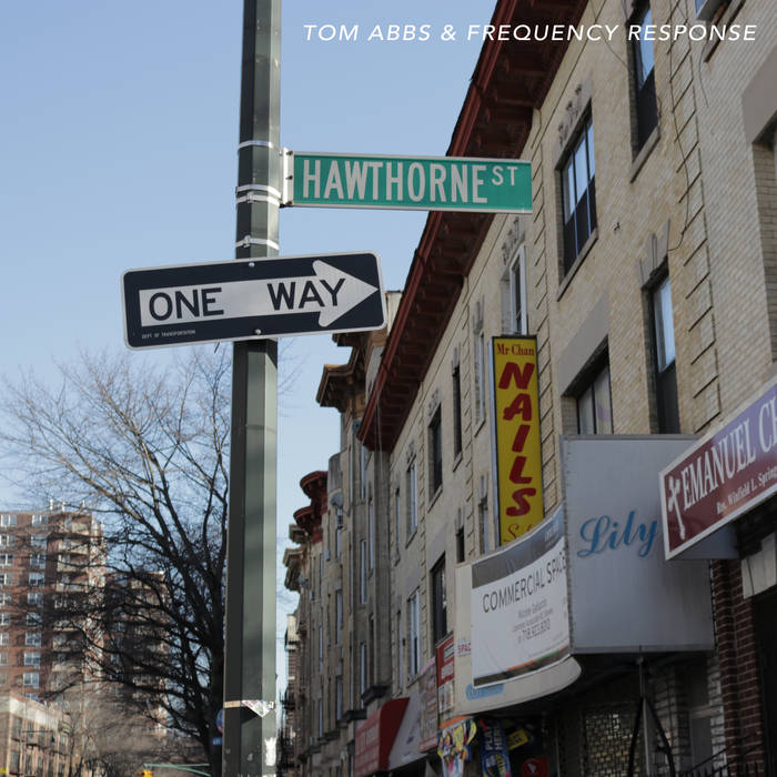 Album - Hawthorne by Tom Abbs and Frequency Response