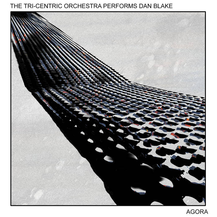 Album - The Tri-Centric Orchestra Performs Dan Blake by TCF Orchestra